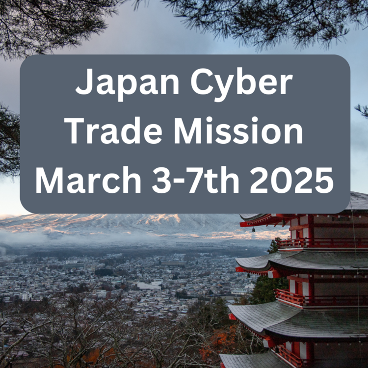 Japan Cyber Trade Mission March 37th 2025 Cyber Exchange