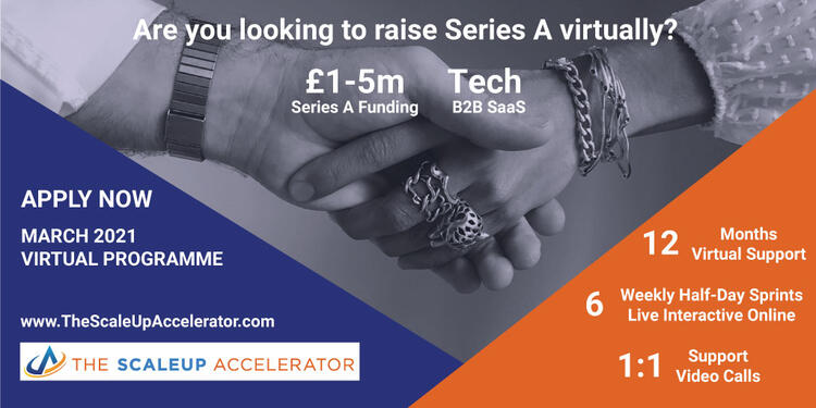 The ScaleUp Accelerator Virtual Programme March 2021